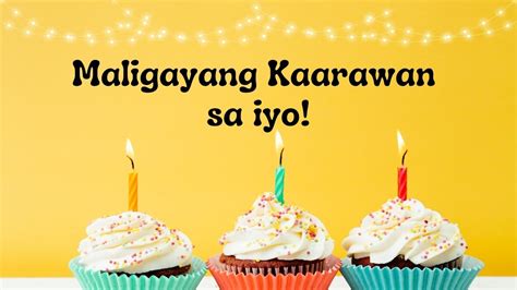 How To Say Happy Birthday In Tagalog: Stepbystep
