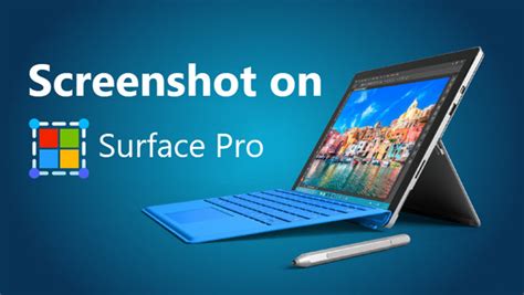 Step-by-Step Guide: How to Screenshot on Windows Surface Pro