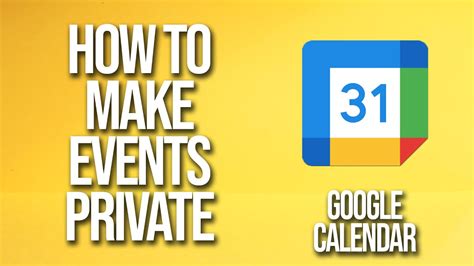 How To Set Google Calendar To Private