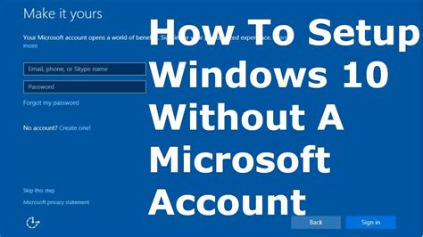 How To Setup Windows 10 Without A Microsoft Account