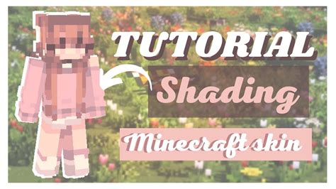 The Art of Crafting Shadows: A Comprehensive Guide on How to Shade a Minecraft Skin