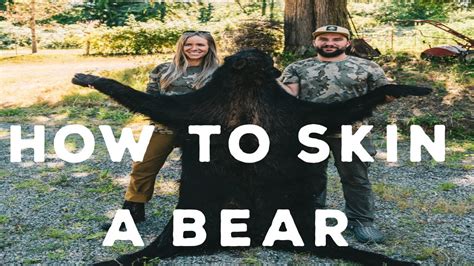 The Ultimate Guide to Protect Yourself and Preserve Nature: How to Ethically and Safely Skin a Bear
