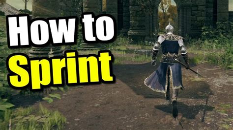 How To Sprint In Elden Ring