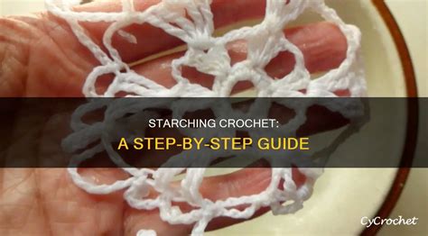 How To Starch Crochet