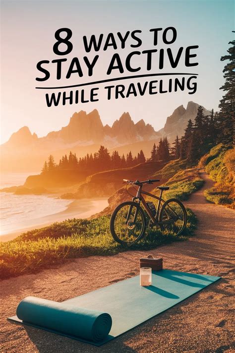 How To Stay Active While Traveling Long Distance