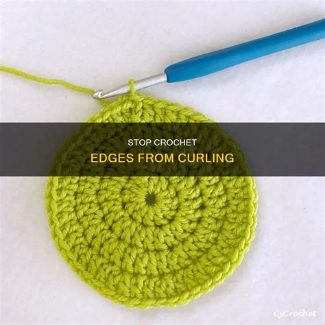 How To Stop Crochet From Curling