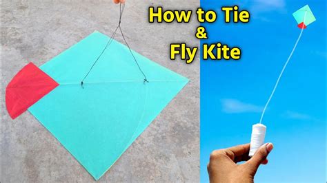 Kite-Flying Made Easy: Learn How to Tie Your Kite Like a Pro!