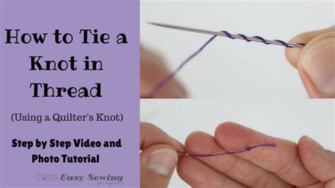 Master the Art of Thread-tying with these expert tips and tricks