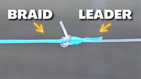 Ultimate Guide on How to Tie a Leader Line to Braided Fishing Line Like a Pro