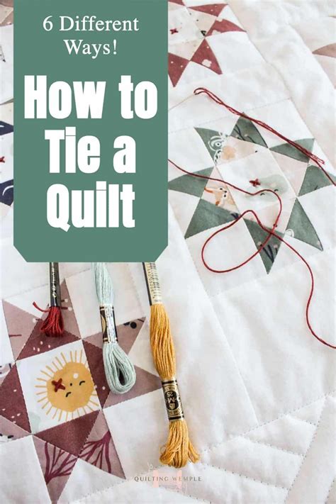 Mastering the Art of Tying a Quilt without a Frame: Step-by-Step Guide