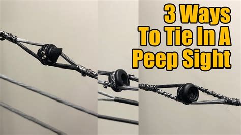 Mastering the Art of Archery: The Ultimate Guide on How to Tie In a Peep Sight