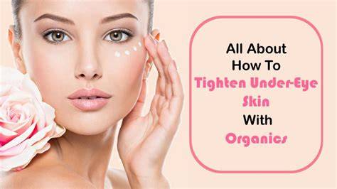 Rejuvenate Your Eyes: Discover the Secret to Tightening Under Eye Skin