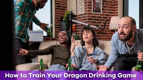 Unleash the Fun: Learn How To Train Your Dragon Drinking Game for Epic Nights!