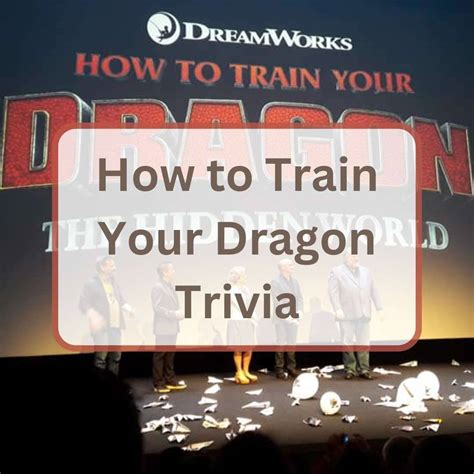Unleash your Dragon Knowledge with How To Train Your Dragon Trivia - A Fun Guide to Test Your Mastery!