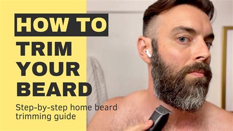 How To Trim A Beard At Home
