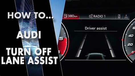 Mastering the Art of Disabling Audi Lane Assist: A Step-by-Step Guide