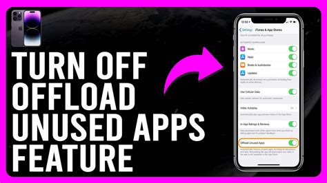 Unlock Your iPhone's Untapped Potential: Learn How to Disable Offload Unused Apps with These Simple Steps