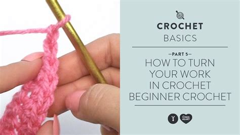 How To Turn Your Work In Crochet