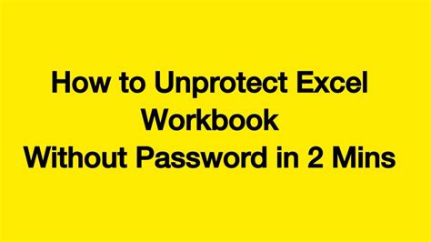 How To Unprotect Excel Workbook Without Password