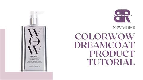 How To Use Color Wow Dreamcoat