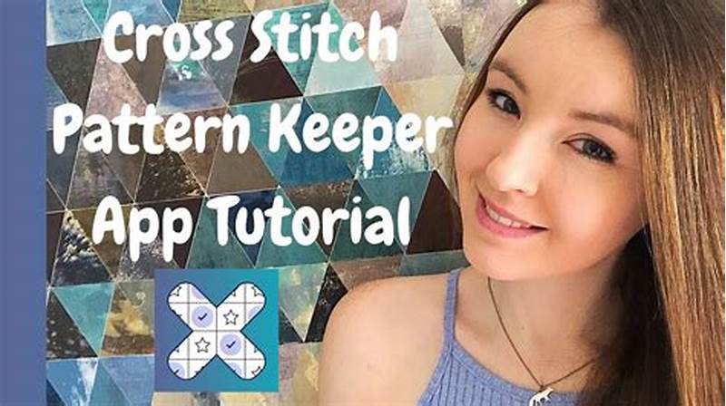 How To Use Pattern Keeper App