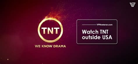 Unlock Unlimited Entertainment: Learn How To Watch TNT Anytime, Anywhere!