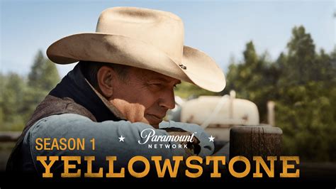 Stream Yellowstone Season 1 on Paramount and enjoy the ride!