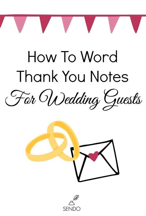 How To Word Thank You Notes For Wedding Guests - The Sendo Blog