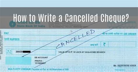 Step-by-Step Guide: Writing a Cancelled Check for Your Financial Records
