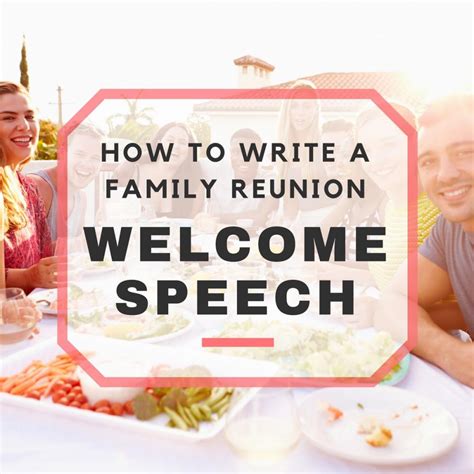 How To Write A Welcome Speech For A Family Reunion