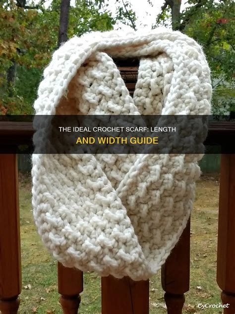 How Wide Should A Crochet Scarf Be