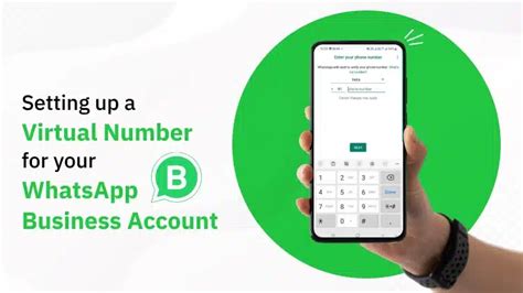 How a Virtual Phone Number App and WhatsApp Business Work Together