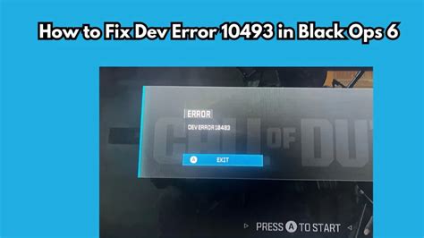 How do I fix Bo6 dev error 10493
