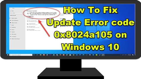 How do I fix Windows Update error 0x8024a105