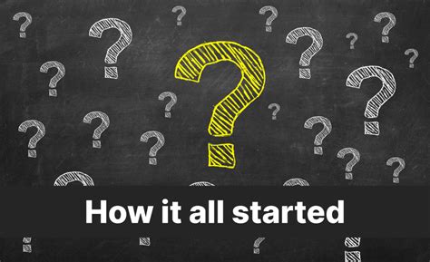 How it all got started