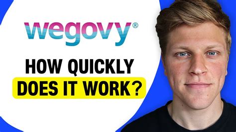 How quickly does Wegovy work