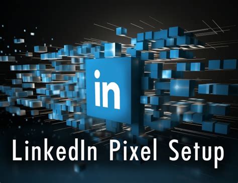 How to ADHD a LinkedIn pixel to your website and how to give it mold