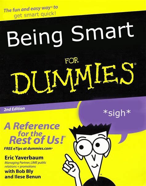 How to Be Smart for Dummies