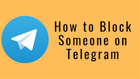 How to Block People on Telegram