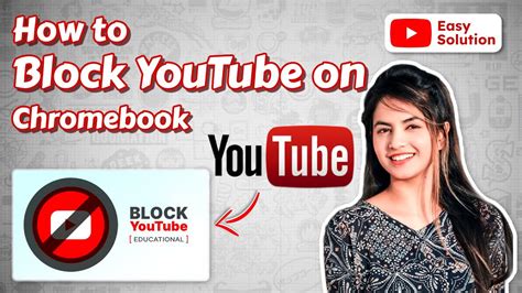How to Block YouTube on a Chromebook