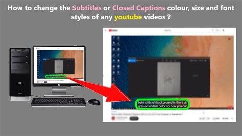 How to Change Caption Font Size &amp; Style in YouTube on Computer