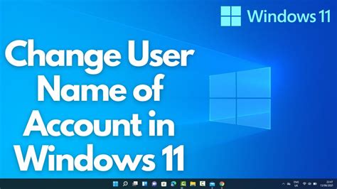 How to Change Your Account Name on Windows 11
