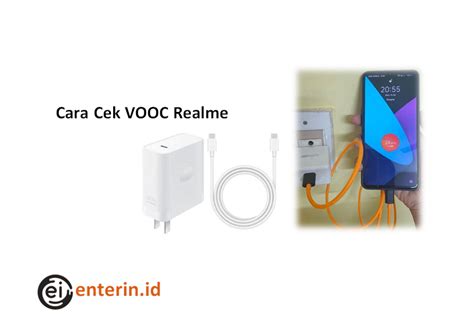 Langkah-langkah memeriksa dukungan VOOC pada perangkat Realme