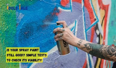 How to Check if Your Spray Paint Is Still Usable