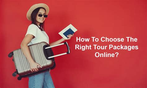 How to Choose Right Tour