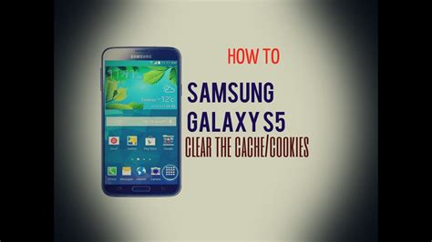 How to Clear Cache on Galaxy S5