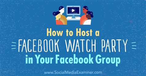 How to Create Watch Party in Facebook Groups on iPhone, Android, and Computer