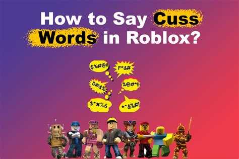 How to Cuss in Roblox & Say Bad Words [5 Best Ways]