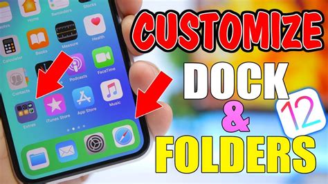 How to Customize The Dock &amp; Folder on iOS 12.1