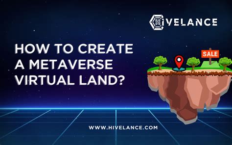 How to Develop Metaverse Land